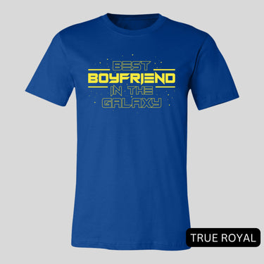 Best Boyfriend In the Galaxy Shirt Gift for Him